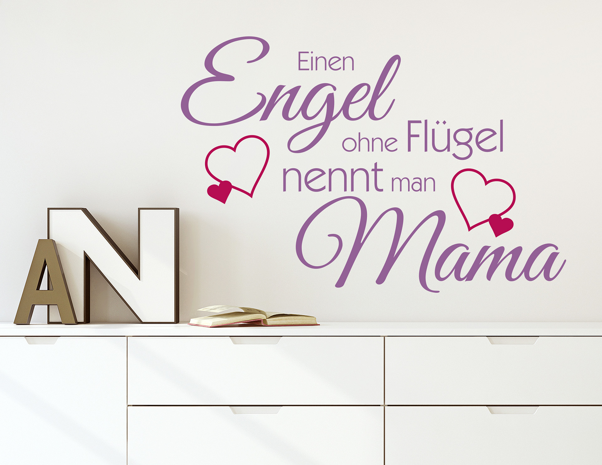 Wanddesign „Engel ohne Flügel“ nennt man Mama