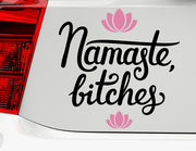 Autoaufkleber Namaste Bitches