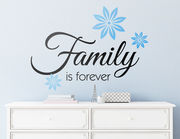 Wandtattoo „Family is forever“ für Dein Zuhause!