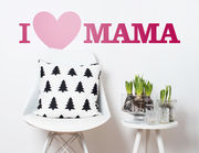 Wandtattoo mit süßer Message: „I love Mama“