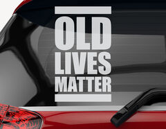 Autoaufkleber Old Lives Matter