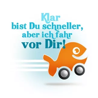 Beste Sprüche fürs Auto