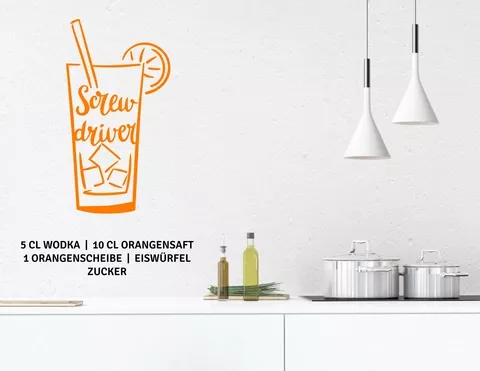 Wandtattoo Cocktail Screwdriver nur echt mit Schraubendreher