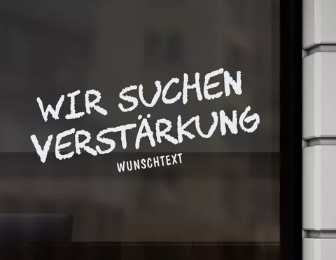 Aufkleber Wir suchen Verstärkung Kreideschrift