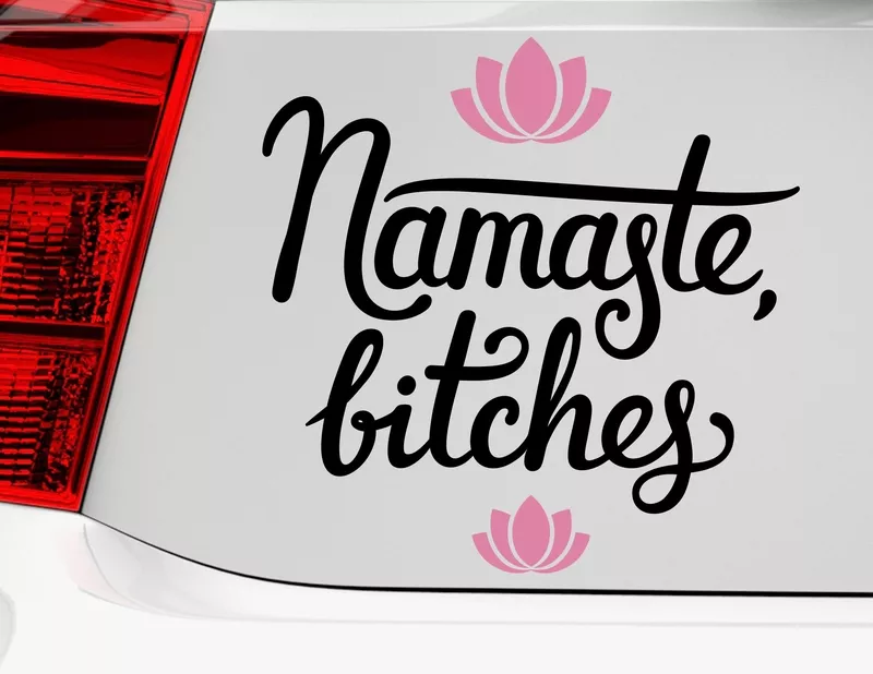 Autoaufkleber Namaste Bitches