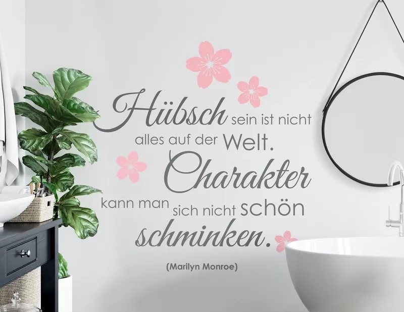 Wandtattoo Hübsch sein ist nicht alles