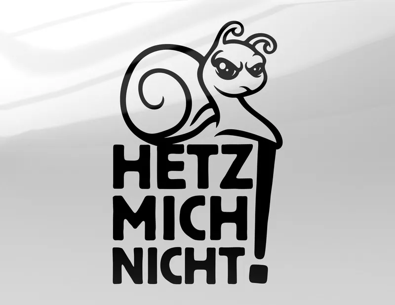 Autoaufkleber Hetz mich nicht - Schnecke Autoaufkleber Hetz mich nicht - Schnecke
