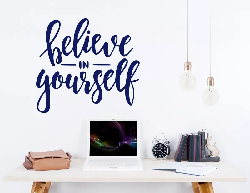 Wandtattoo „Believe in yourself“ – glaube an dich selbst!