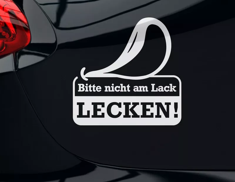 Autoaufkleber "Nicht am Lack lecken!" für Auto-Freaks Autoaufkleber "Nicht am Lack lecken!" für Auto-Freaks