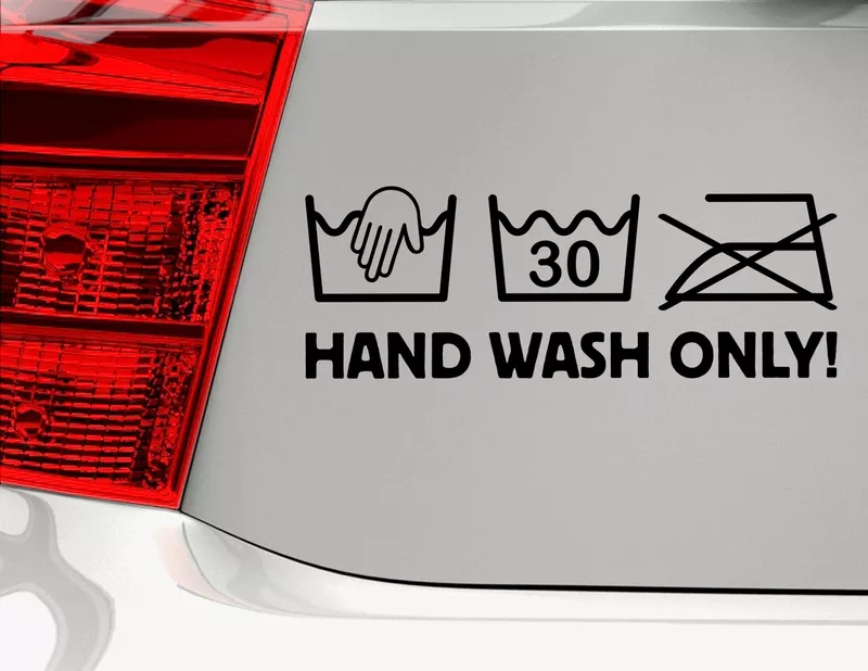 Autoaufkleber "Hand wash only" für Handwäsche-Fans Autoaufkleber "Hand wash only" für Handwäsche-Fans