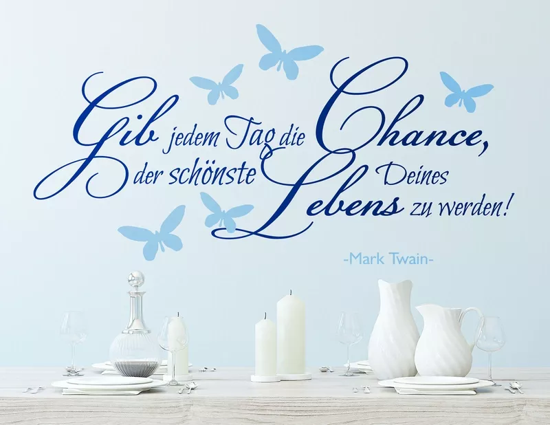 Wandtattoo Schönster Tag inspiriert Deinen Alltag.
