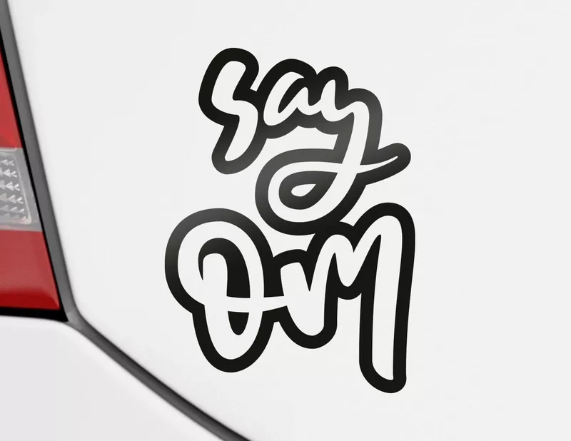 Autoaufkleber Say Om