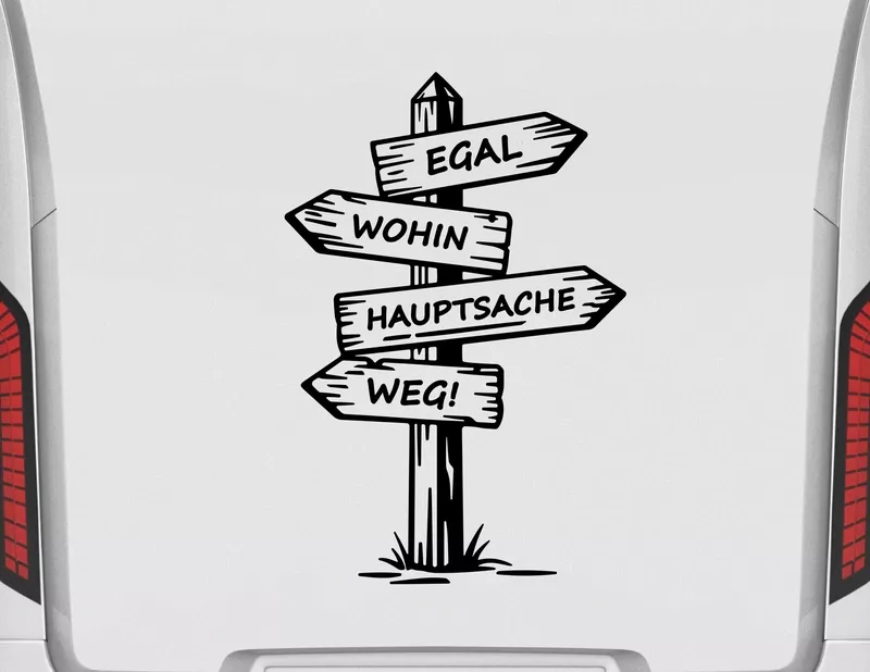 Autoaufkleber Wegweiser Egal wohin